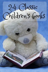 24 of the best children's books ; Old classics becoming new found favorites. 