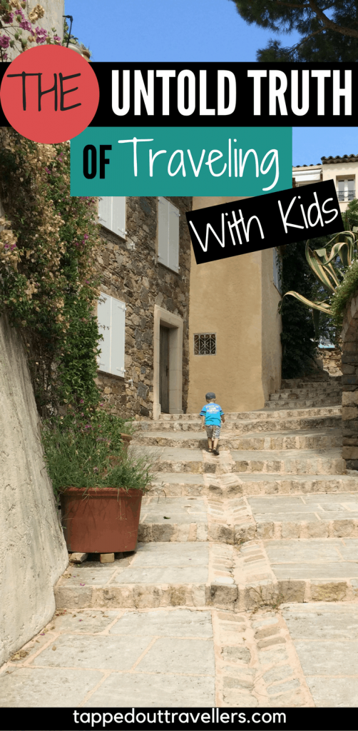 The untold truth of traveling with kids is a little hard to swallow but it needs to be said. Learn the truth behind family travel and ways to overcome | Travel with kids |
